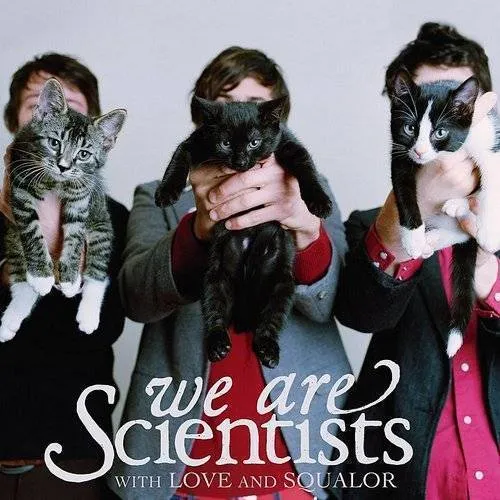 We Are Scientists - With Love & Squalor [Limited Edition] (Uk)