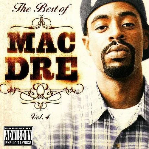 Vol. 4-Best Of Mac Dre
