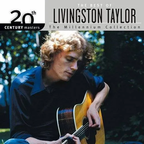 Livingston Taylor - 20th Century Masters - The Millennium Collection: The Best of Livingston Taylor