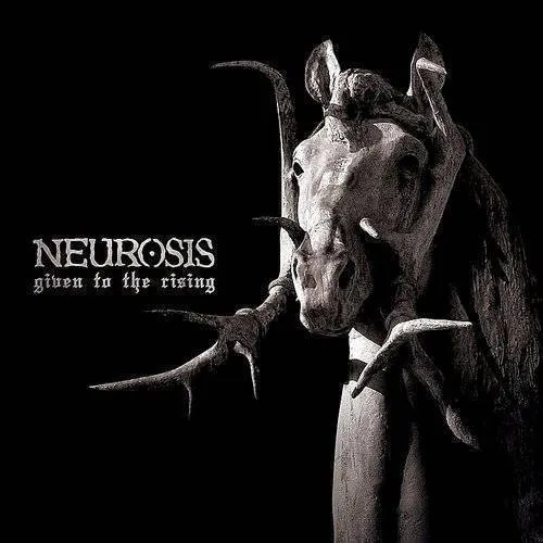 Neurosis - Given To The Rising vinyl record cover