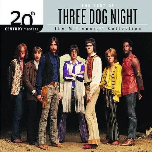 20th Century Masters - The Millennium Collection: The Best of Three Dog Night