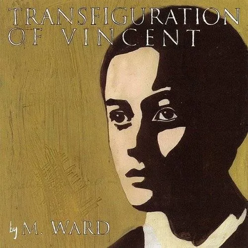 M. Ward - Transfiguration Of Vincent (Blue) [Colored Vinyl] [Indie Exclusive]