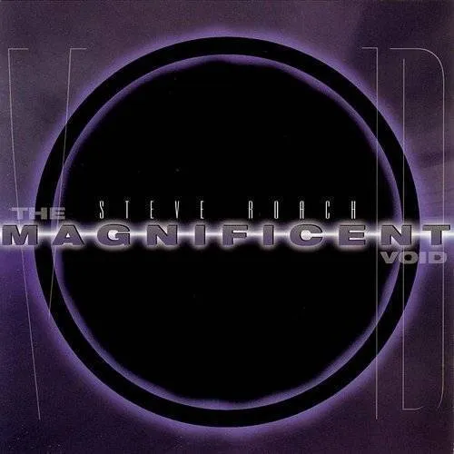 Steve Roach - Magnificent Void vinyl record cover