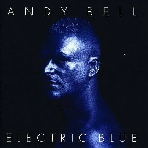 Andy Bell - Electric Blue