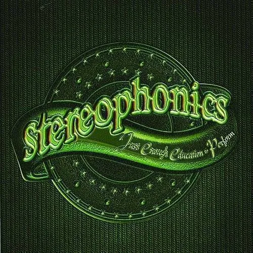Stereophonics - Just Enough Education To Perform [Includes Bonus Track]