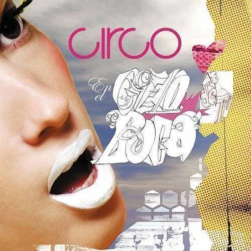 Circo - En el Cielo de Tu Boca