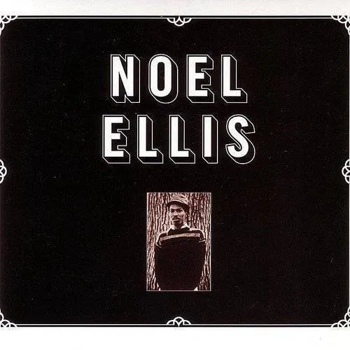Noel Ellis - Noel Ellis