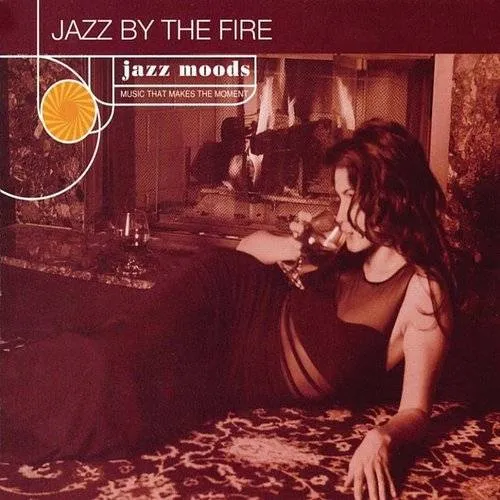 Jazz Moods: Jazz By the Fire / Various