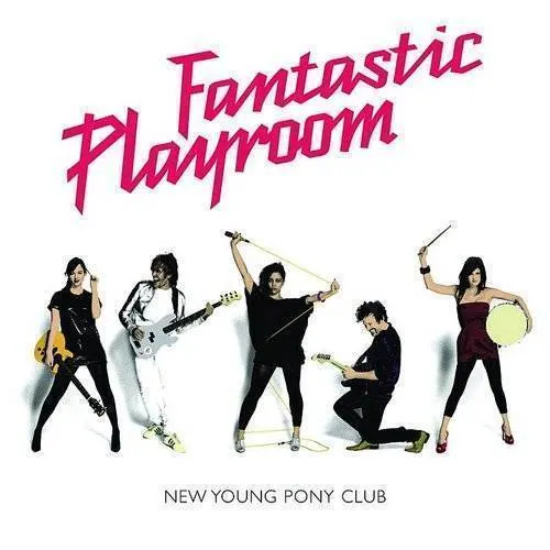 New Young Pony Club - Fantastic Playroom