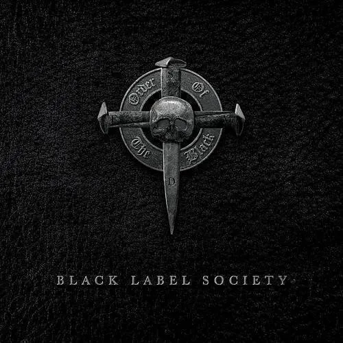Black Label Society - Order of the Black