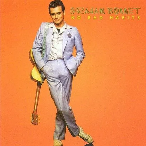Graham Bonnet - No Bad Habits vinyl record cover