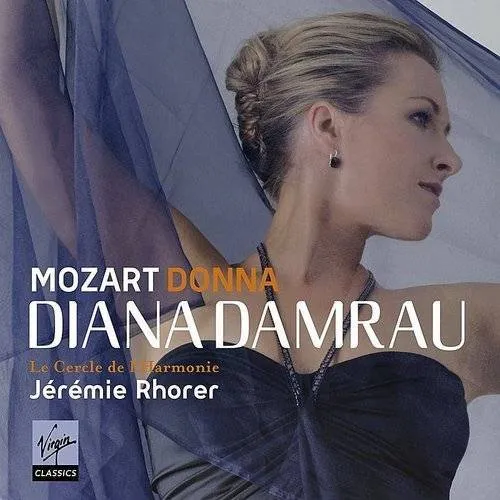Diana Damrau - Donna Mozart Arias
