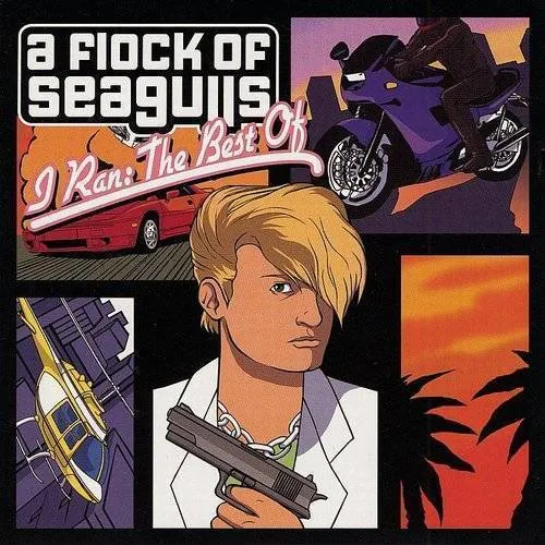 A Flock Of Seagulls - I Ran-Best Of Flock Of Seagulls