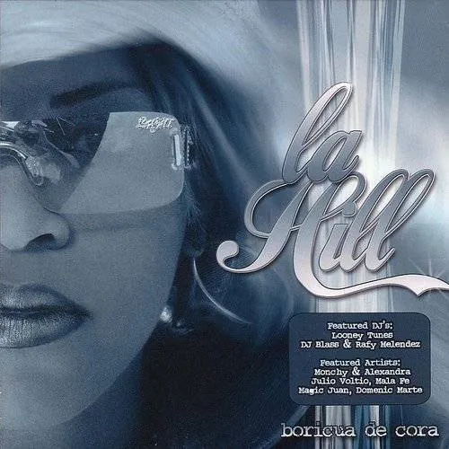 La Hill - Boricua De Cora