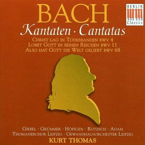 Cantatas BWV 4 11 68