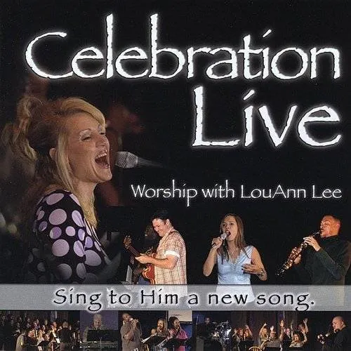Louann Lee - Celebration Live