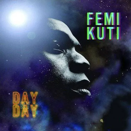 Femi Kuti - Day by Day