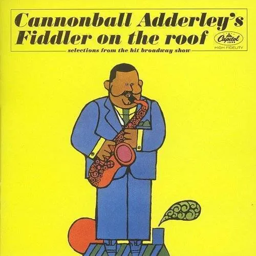 Cannonball Adderley - Fiddler On The Roof
