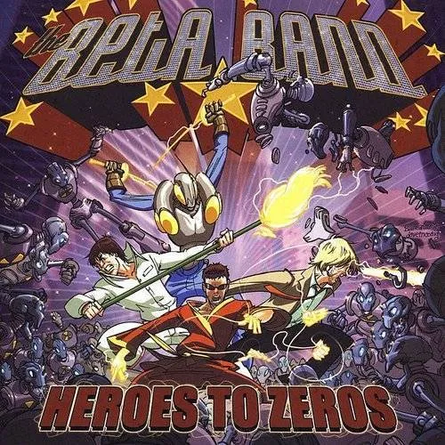 Beta Band - Heroes to Zeros