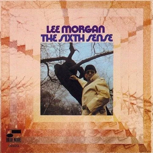Lee Morgan - Sixth Sense