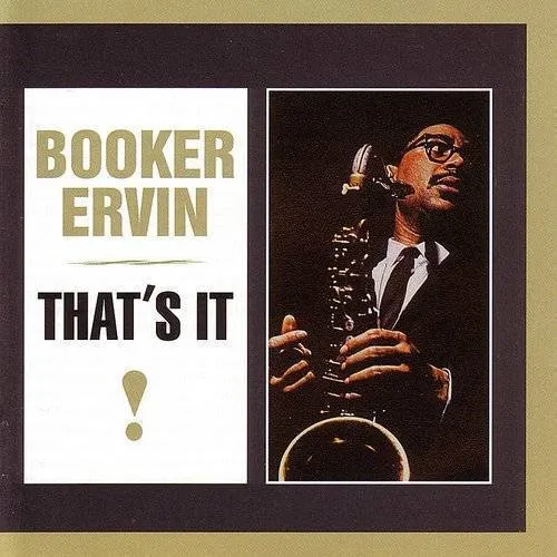 Booker Ervin - That's It [180 Gram]