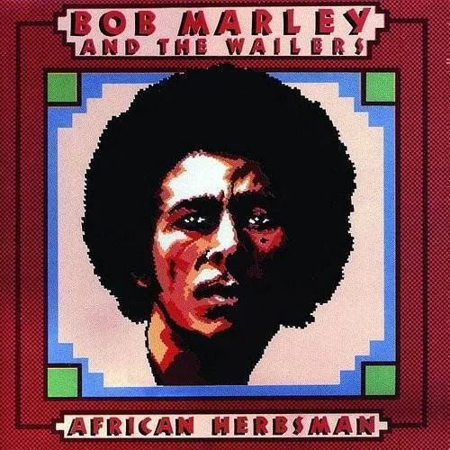 Bob Marley  & The Wailers - African Herbsman