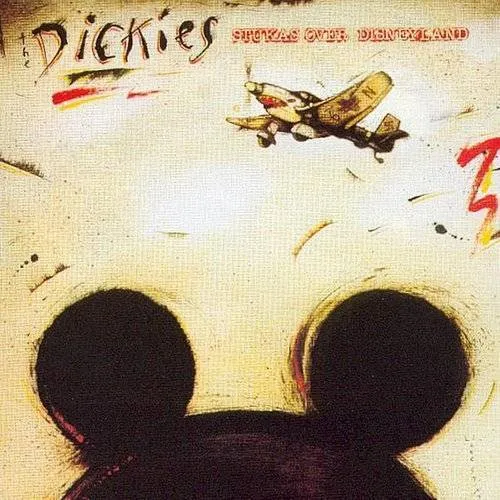 Dickies - Stukas Over Disneyland [Import]