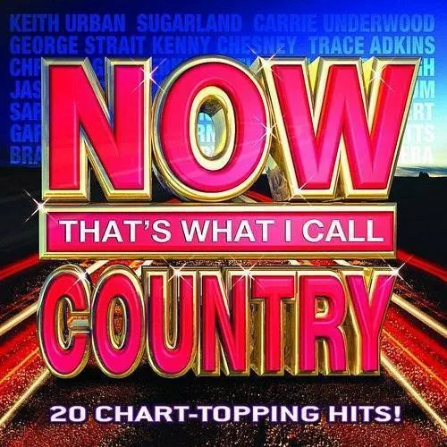 Now That's What I Call Country