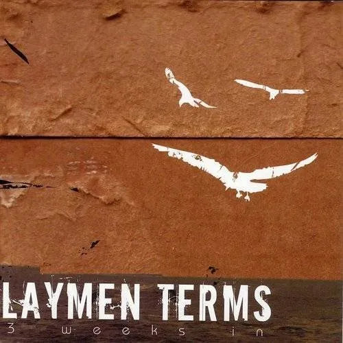 Laymen Terms - 3 Weeks In [EP] [EP]