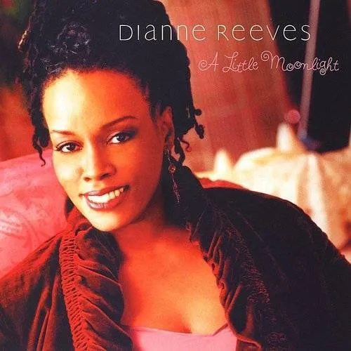 Dianne Reeves - Little Moonlight