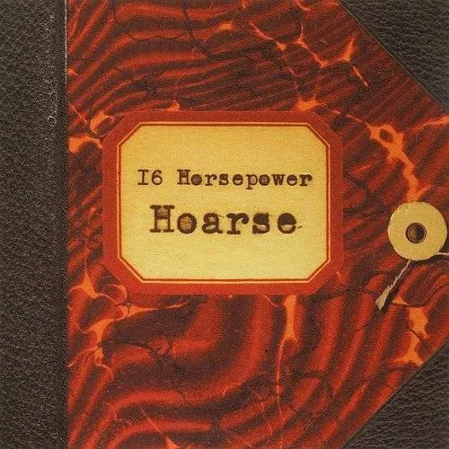 16 Horsepower - Hoarse (Colored Vinyl) vinyl record cover