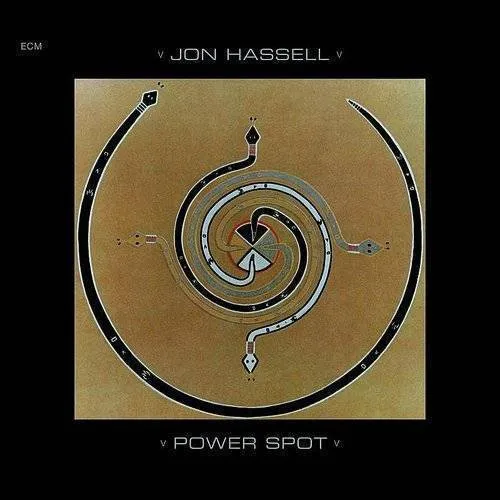 Jon Hassell - Power Spot: Touchstones Series vinyl record cover