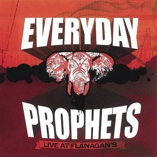 Everyday Prophets - Live at Flanagan's vinyl record cover