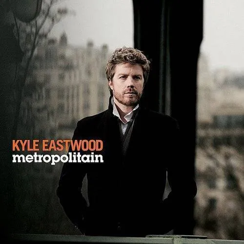 Kyle Eastwood - Metropolitain vinyl record cover