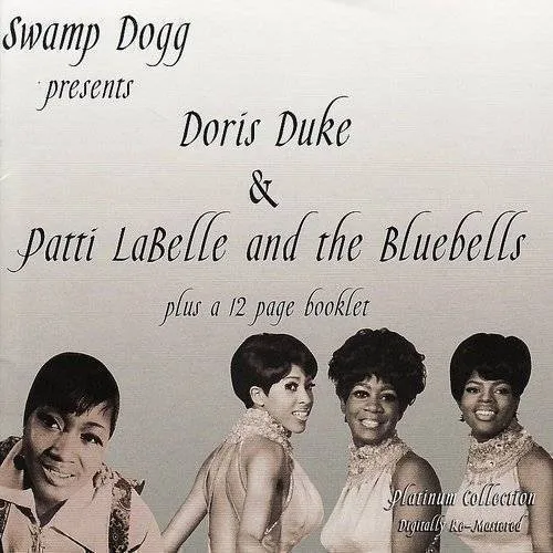 Swamp Dogg Presents Doris Duke and Patti Labelle and The Bluebells