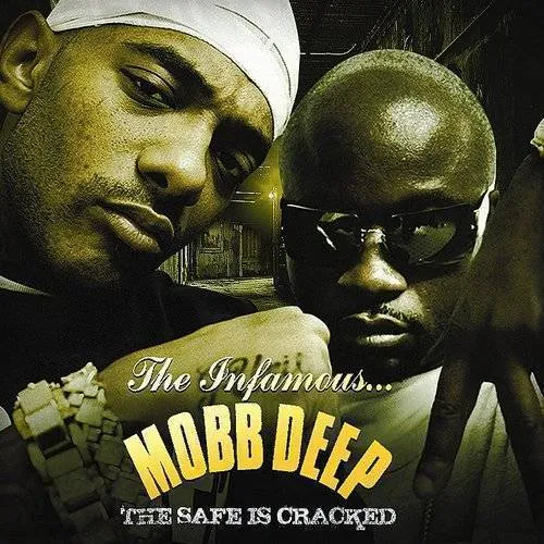 Mobb Deep - Safe Is Cracked