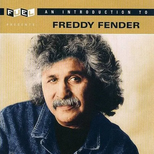 Introduction To Freddy Fender