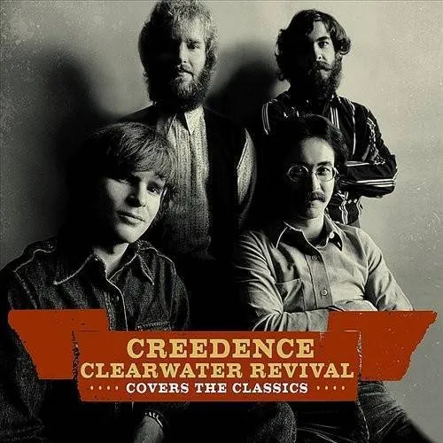 Creedence Covers the Classics