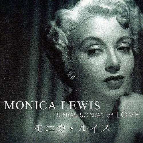 Monica Lewis - Sings Songs Of Love