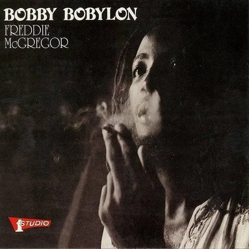 Freddie Mcgregor - Bobby Bobylon