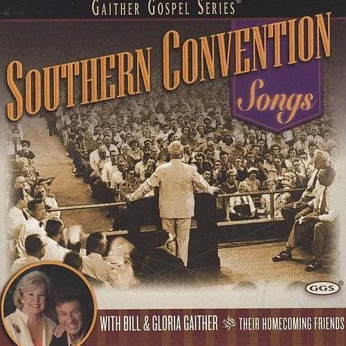 Southern Convention Songs
