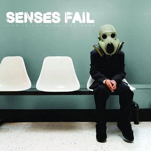 Senses Fail - Life Is Not A Waiting Room vinyl record cover