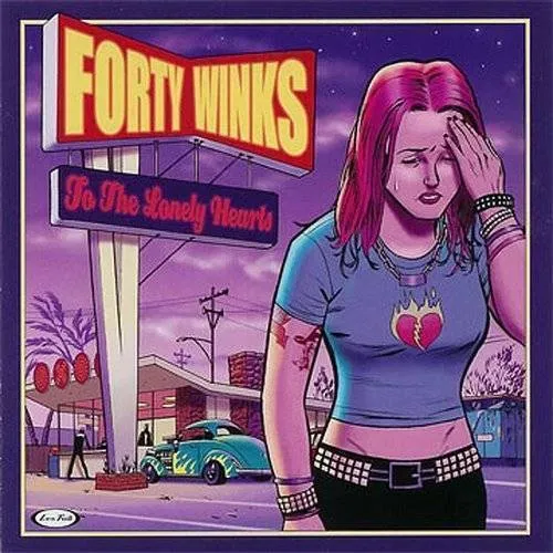 Forty Winks - To the Lonely Hearts