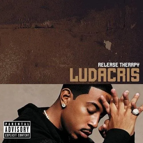 Ludacris - Release Therapy vinyl record cover