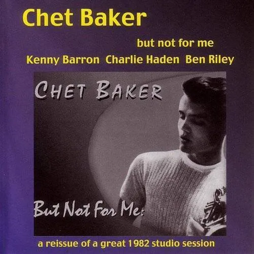 But Not For Me-A Chet Baker Studio Discovery