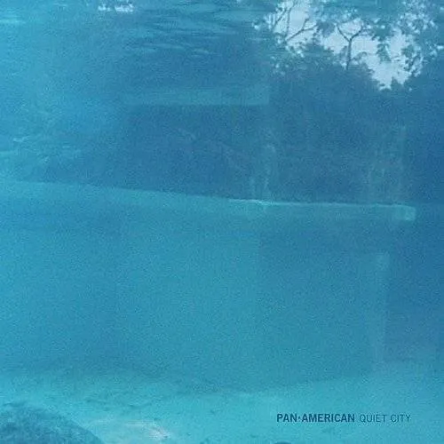 Pan American - Quiet City vinyl record cover