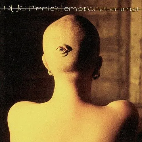 Dug Pinnick - Emotional Animal vinyl record cover