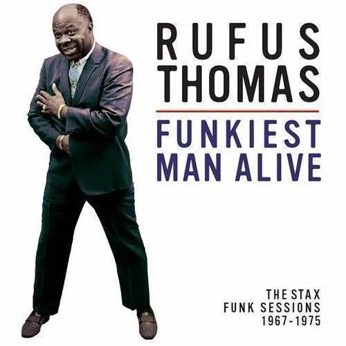 The Funkiest Man Alive: The Stax Funk Sessions 1967-1975