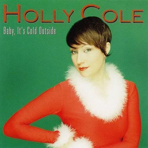 Holly Cole - Baby It's Cold Outside (Christmas Album) vinyl record cover