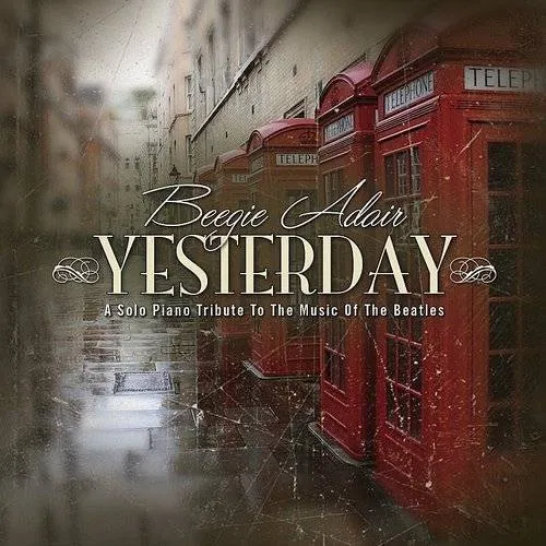 Beegie Adair - Yesterday